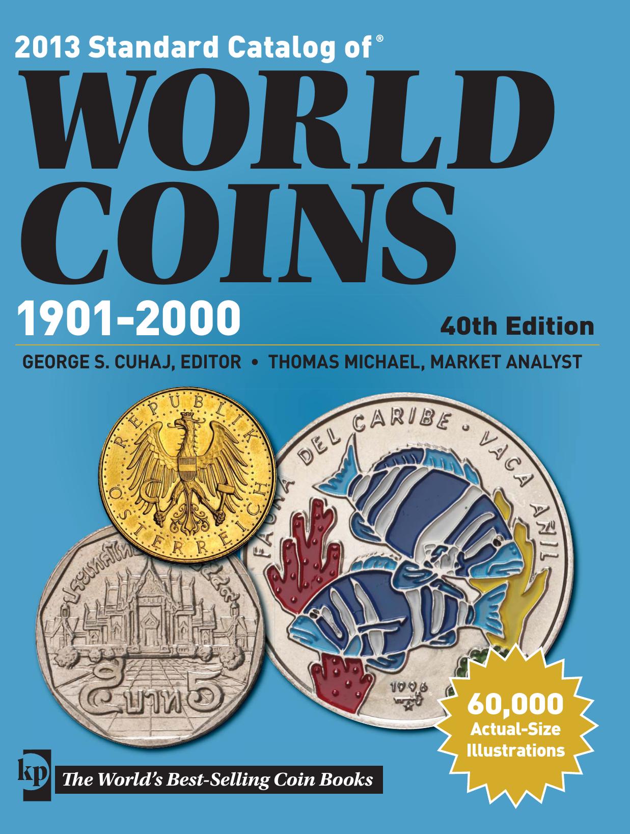 Standard Catalog of World Coins - 1901-2000 2013
