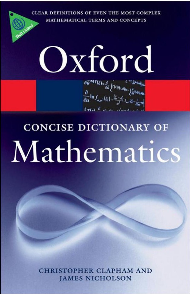 The Concise Oxford Dictionary of Mathematics