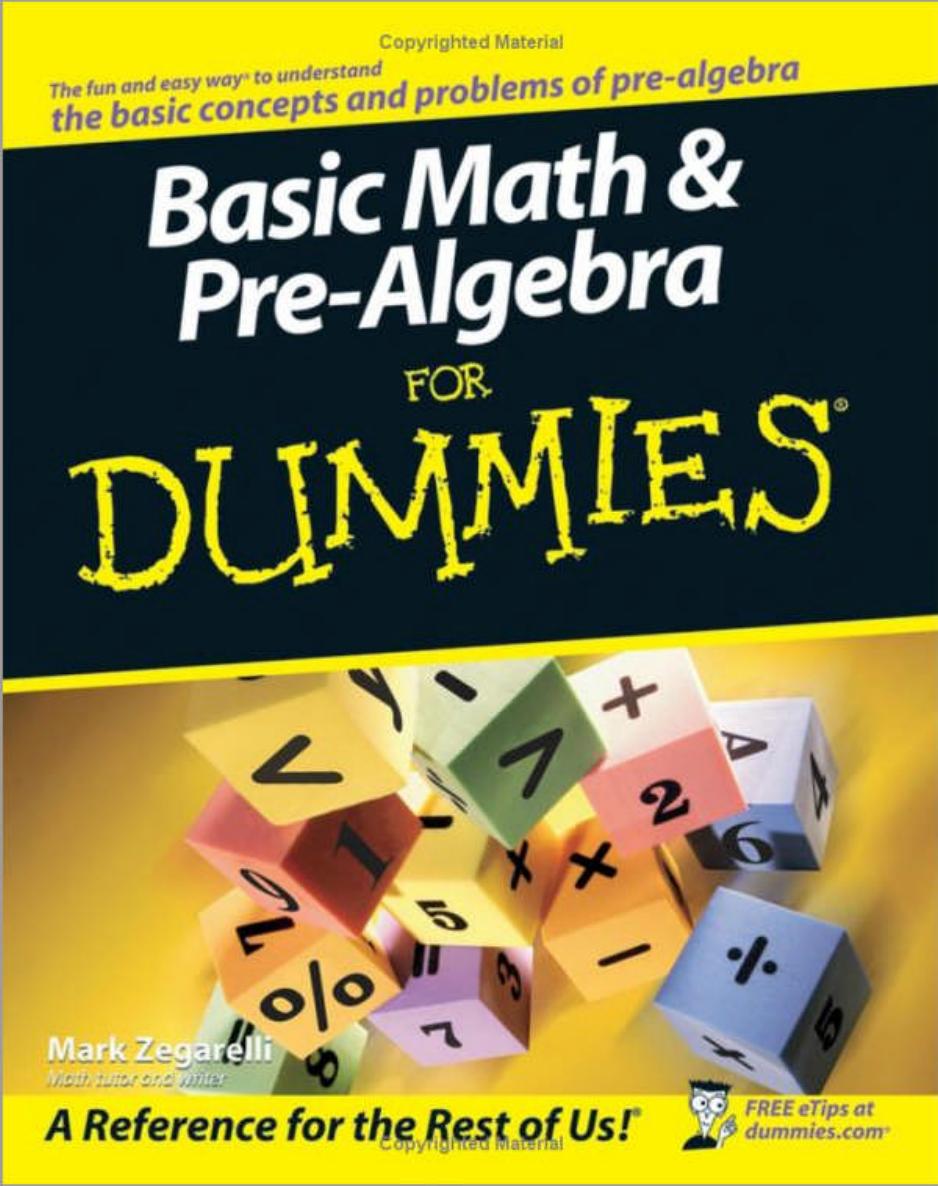 Basic Math & Pre-Algebra for Dummies