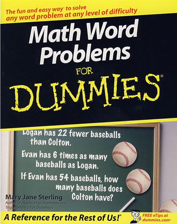 Math Word Problems for Dummies (For Dummies (Math & Science))