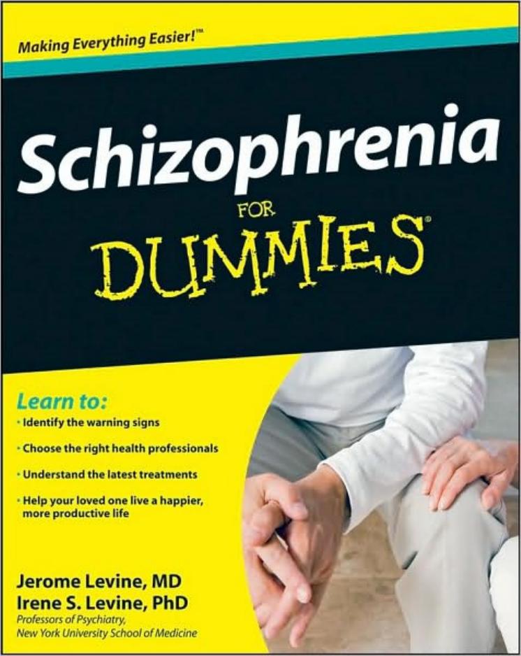 Schizophrenia for Dummies