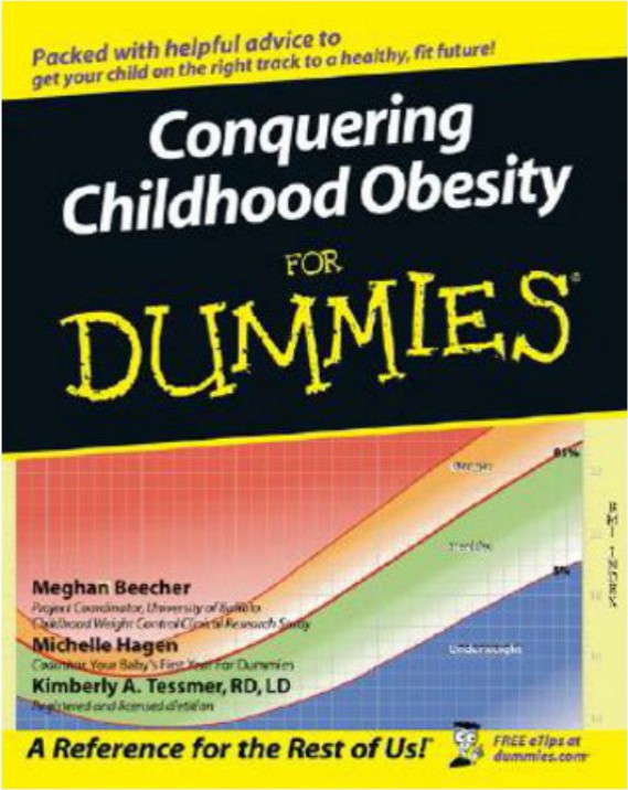 Conquering Childhood Obesity for Dummies