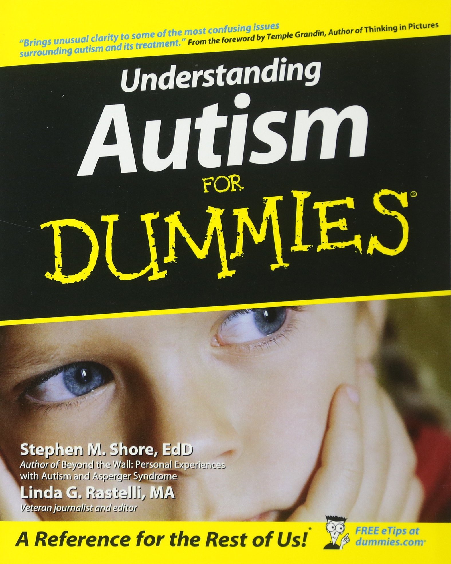 Understanding Autism for Dummies (For Dummies (Health & Fitness))