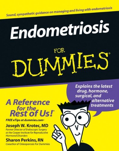Endometriosis for Dummies