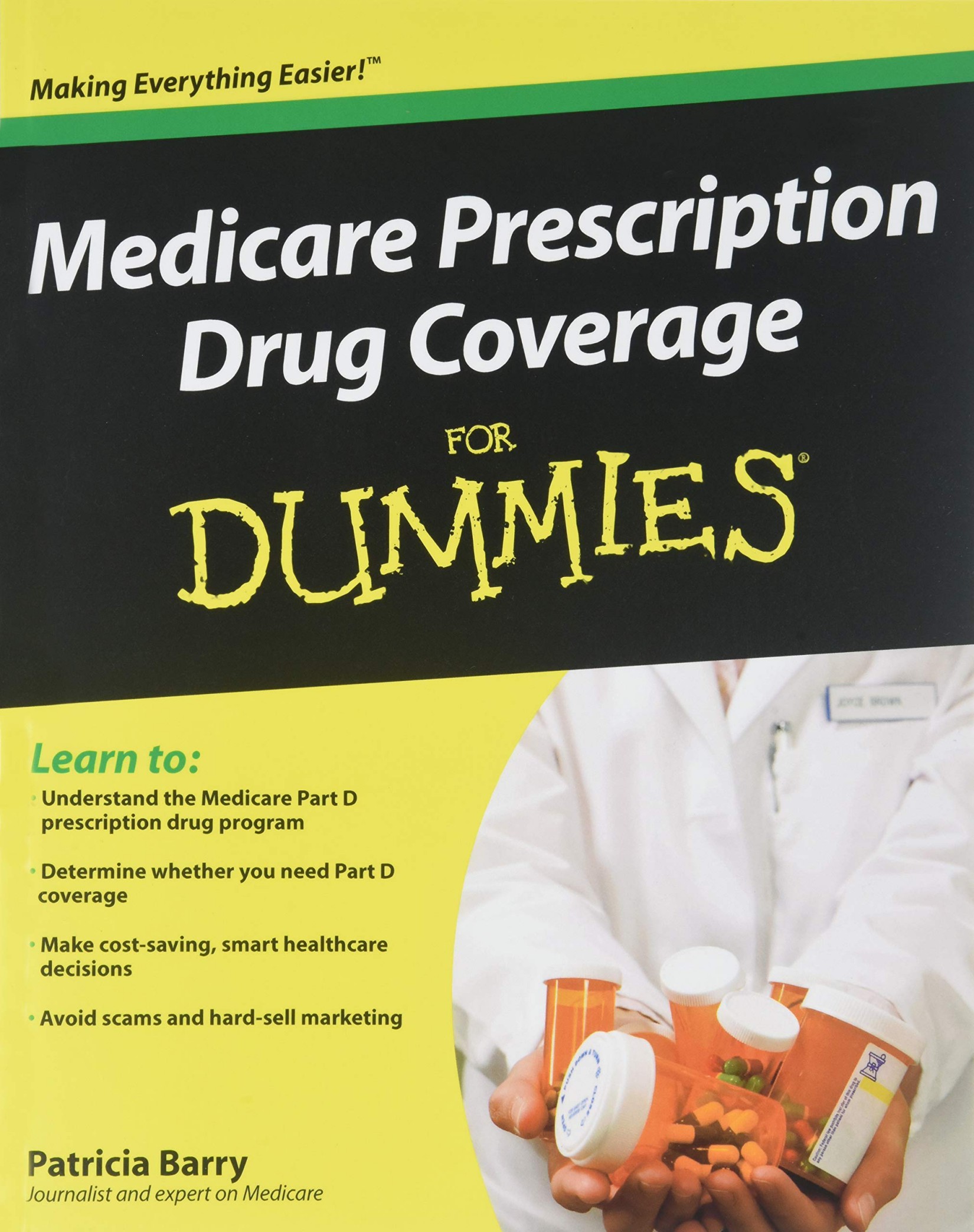 Medicare Prescription Drug Coverage for Dummies