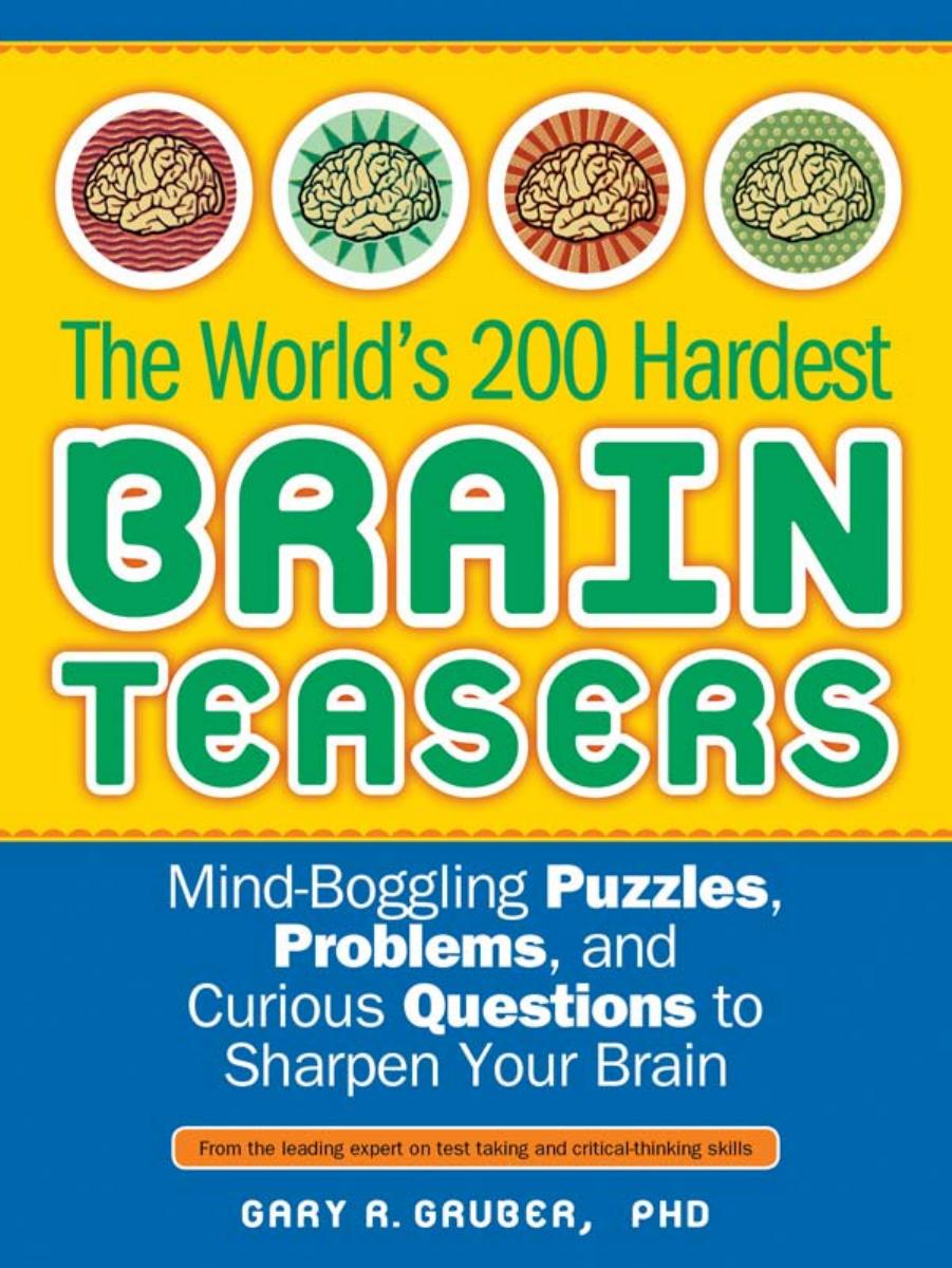 The World's 200 Hardest Brain Teasers