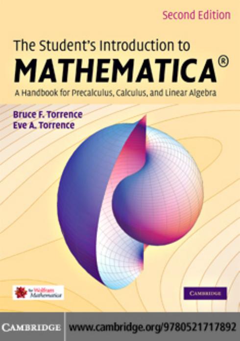 The Student's Introduction to MATHEMATICA ®